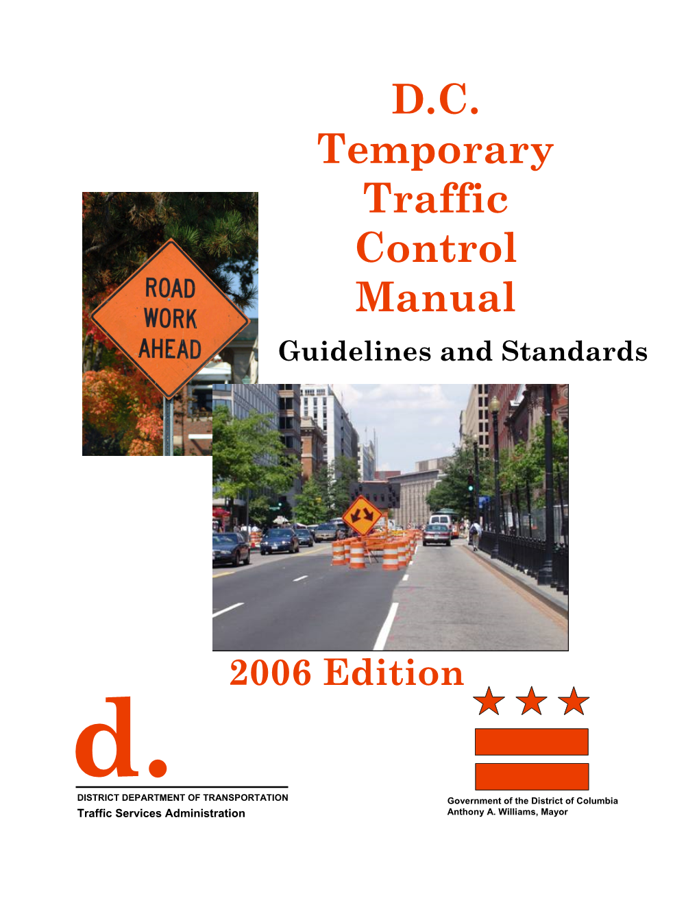 D.C. Temporary Traffic Control Manual Guidelines and Standards - DocsLib