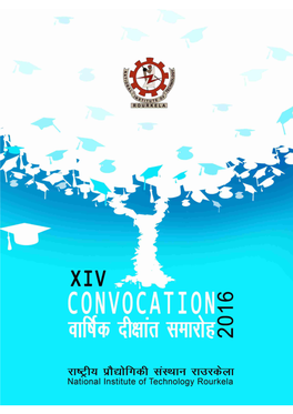 National Institute of Technology Rourkela Xiv Convocation