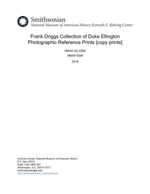 Frank Driggs Collection of Duke Ellington Photographic Reference Prints [Copy Prints]