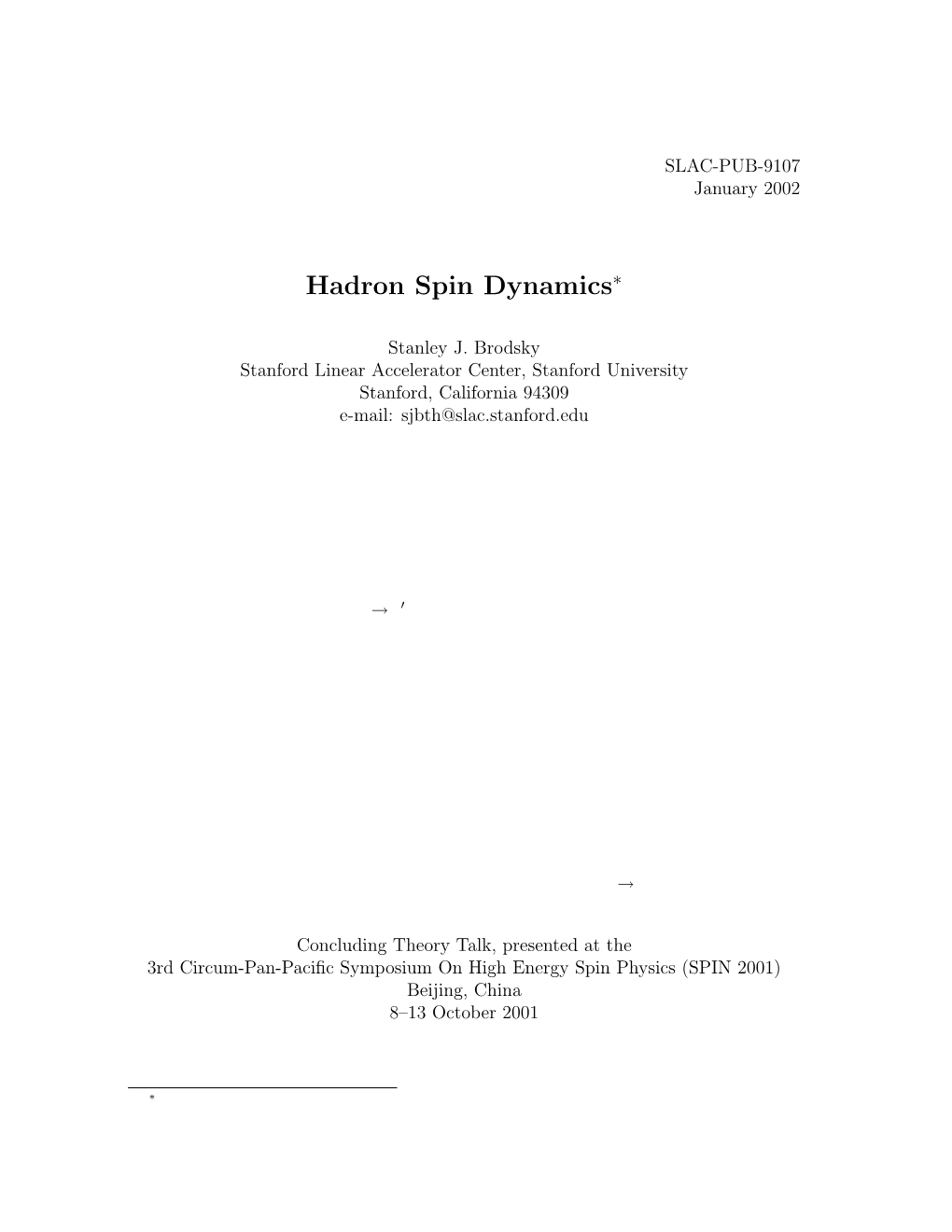 Hadron Spin Dynamics∗