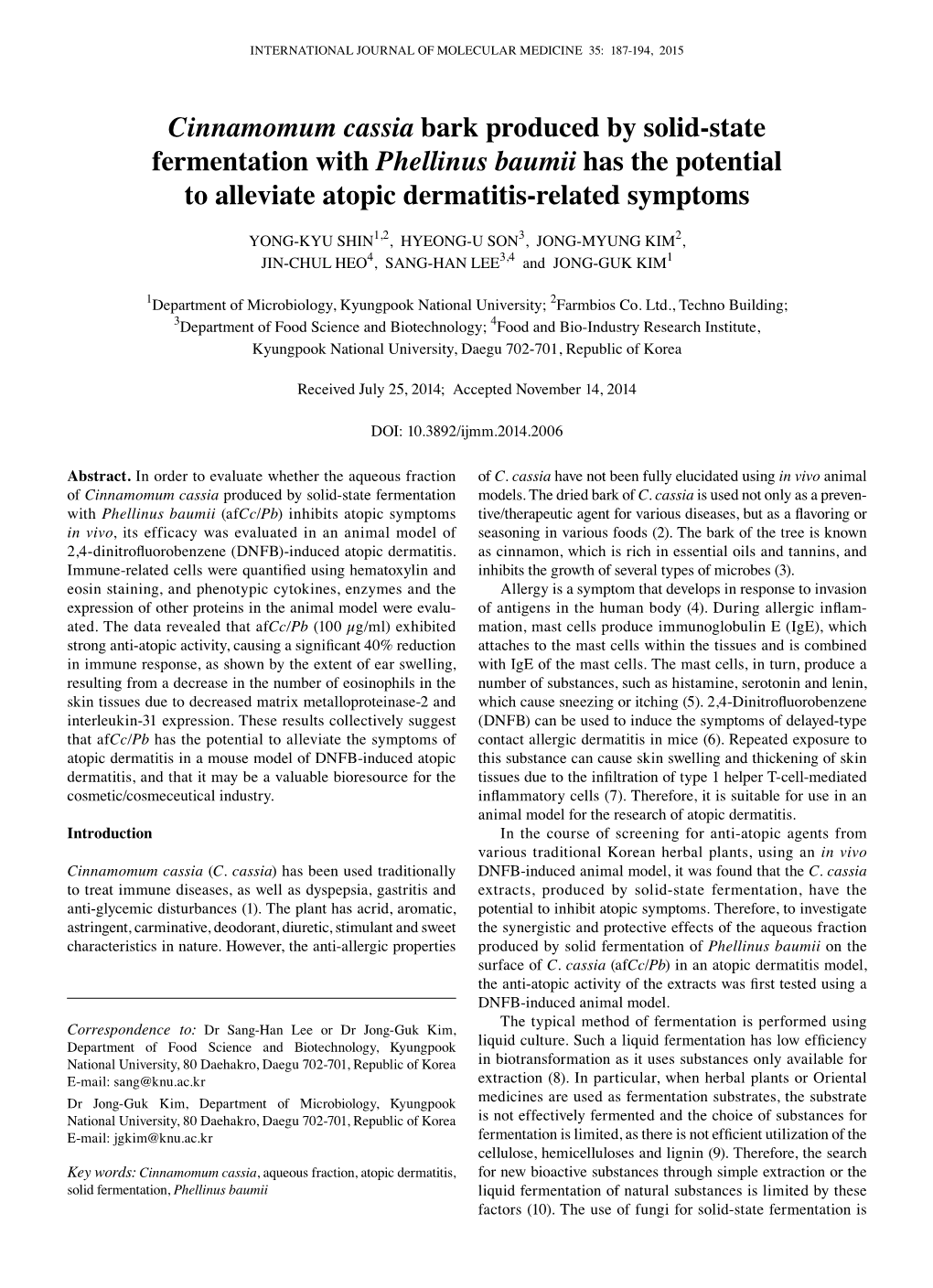 Cinnamomum Cassia Bark Produced by Solid‑State Fermentation with Phellinus Baumii Has the Potential to Alleviate Atopic Dermatitis‑Related Symptoms