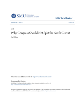 Why Congress Should Not Split the Ninth Circuit Carl Tobias