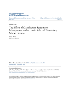 The Effects of Classification Systems on Management and Access in Selected Elementary School Libraries" (1986)