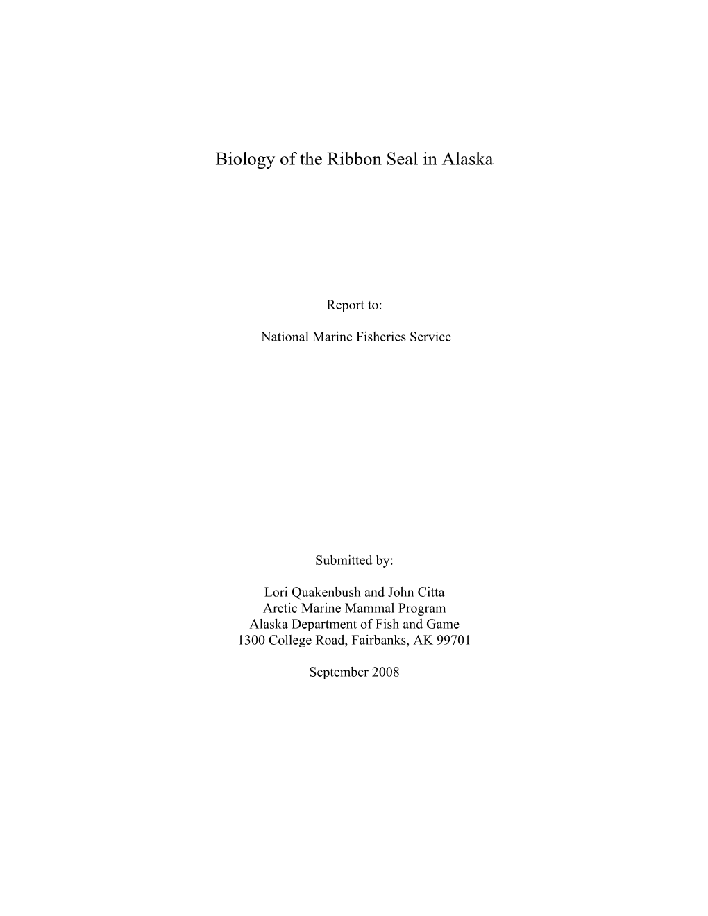 Biology of the Ribbon Seal in Alaska