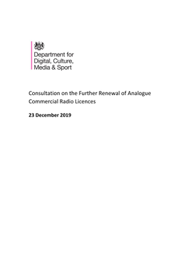 Consultation on the Further Renewal of Analogue Commercial Radio Licences