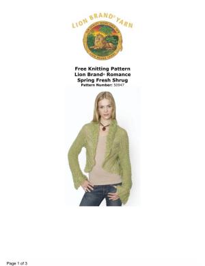 Free Knitting Pattern Lion Brand® Romance Spring Fresh Shrug Pattern Number: 50947
