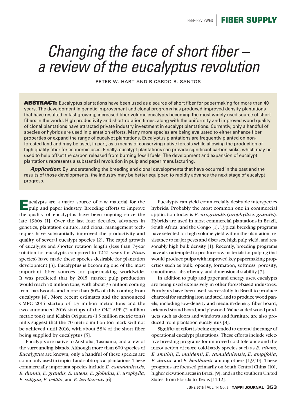 Changing the Face of Short Fiber – a Review of the Eucalyptus Revolution, TAPPI JOURNAL June 2015 -..:: EUCALYPTUS ONLINE BOOK