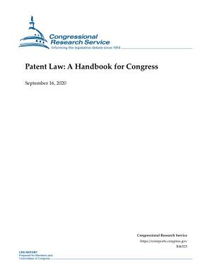 Patent Law: a Handbook for Congress