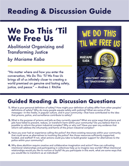 Reading & Discussion Guide for We Do This 'Til We Free Us