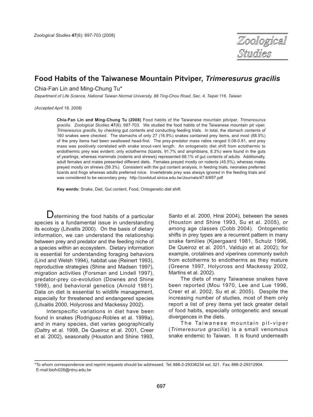 Food Habits of the Taiwanese Mountain Pitviper, Trimeresurus Gracilis