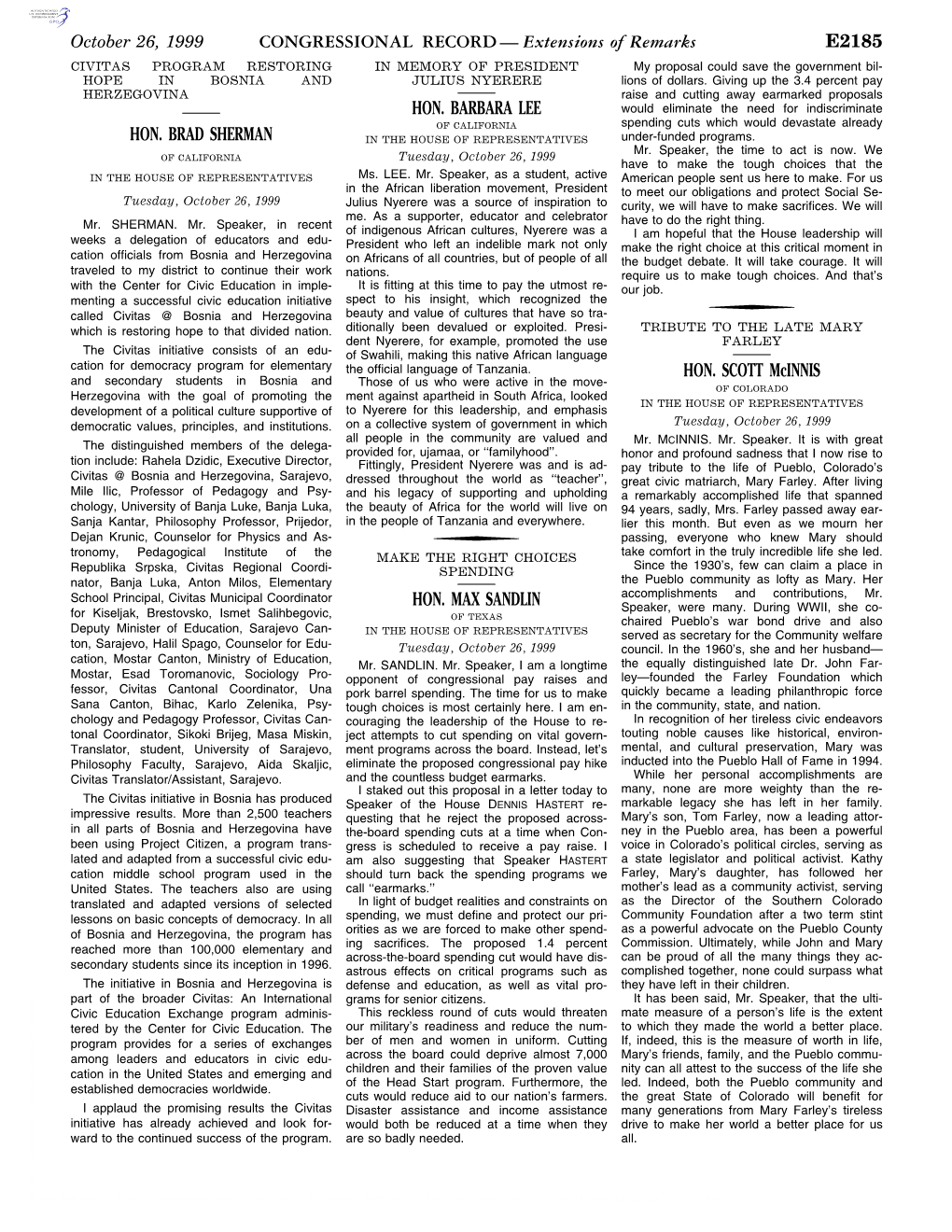 CONGRESSIONAL RECORD— Extensions of Remarks E2185 HON. BRAD SHERMAN HON. BARBARA LEE HON. MAX SANDLIN HON. SCOTT Mcinnis