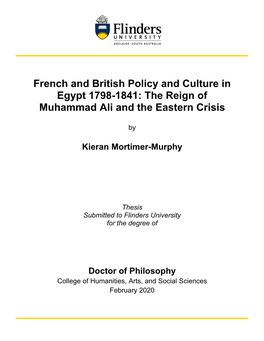 French and British Policy and Culture in Egypt 1798-1841: the Reign of Muhammad Ali and the Eastern Crisis