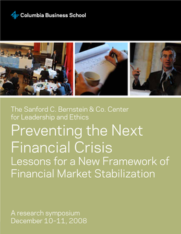 Preventing the Next Financial Crisis Lessons for a New Framework of Financial Market Stabilization