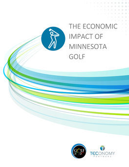The Economic Impact of Minnesota Golf