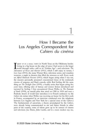 How I Became the Los Angeles Correspondent for Cahiers Du Cinéma