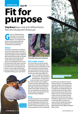 Gun Fit Fit for Purpose Tony Bracci Takes a Look at the Different Factors That Come Into Play When Fitting a Gun