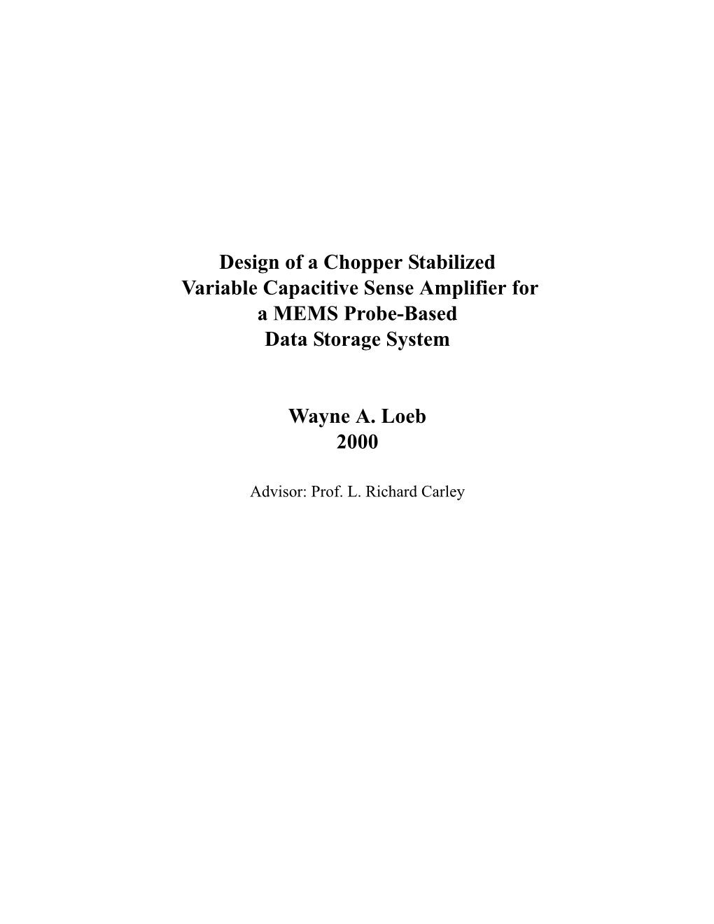 Design of a Chopper Stabilized Variable Capacitive Sense Amplifier for a MEMS Probe-Based Data Storage System