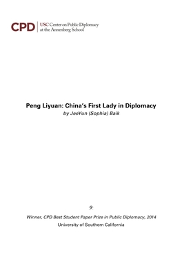 Peng Liyuan: China’S First Lady in Diplomacy by Jeeyun (Sophia) Baik
