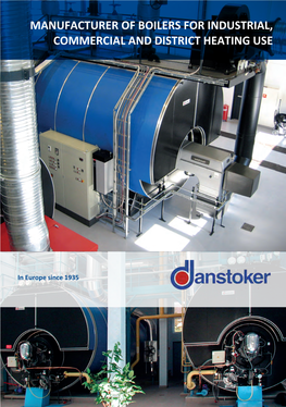Manufacturer of Boilers for Industrial, Commercial and District Heating Use