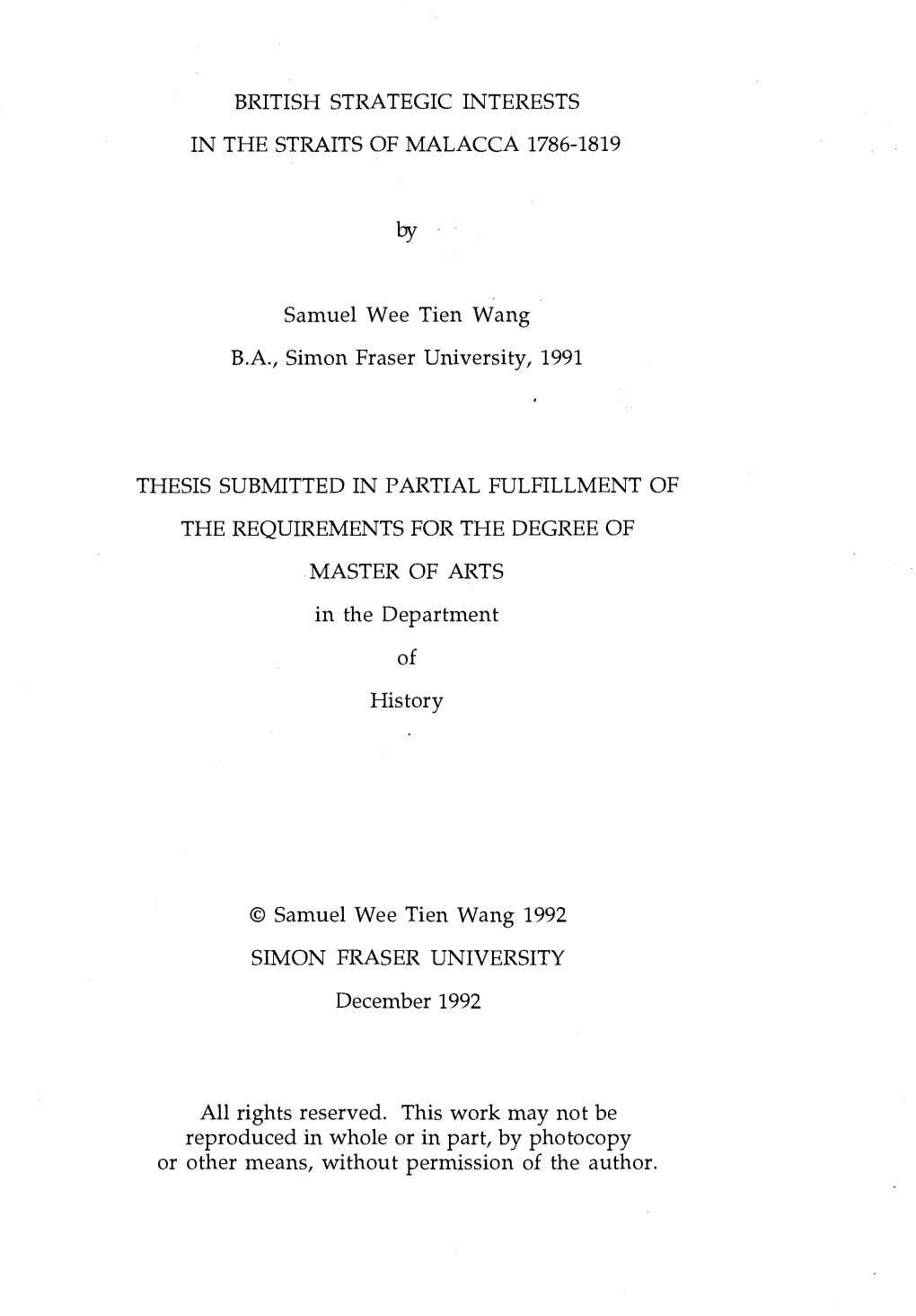 British Strategic Interests in the Straits of Malacca, 1786-1819