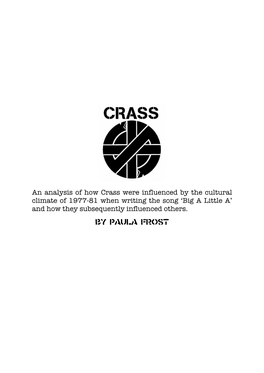 An Analysis of How Crass Were Influenced by the Cultural Climate of 1977-81 When Writing the Song ‘Big a Little A’ and How They Subsequently Influenced Others