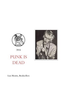 Punk Is Dead” Catalog Includes, the SST Records the Inventory Representing the “Punk Is Collection, C
