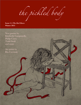 The Pickled Body Issue 1.1 the Red Shoes Winter 2013