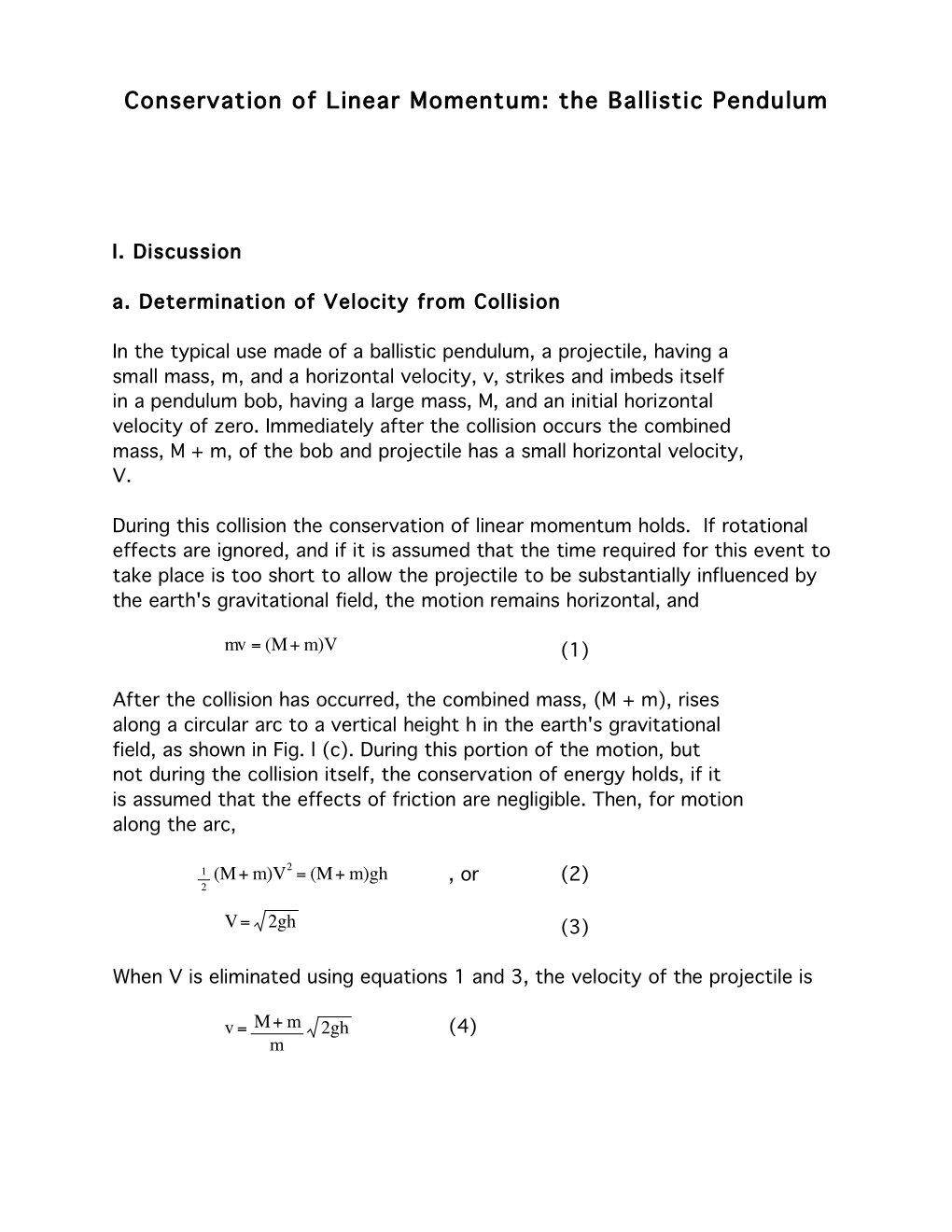 Conservation of Linear Momentum: the Ballistic Pendulum