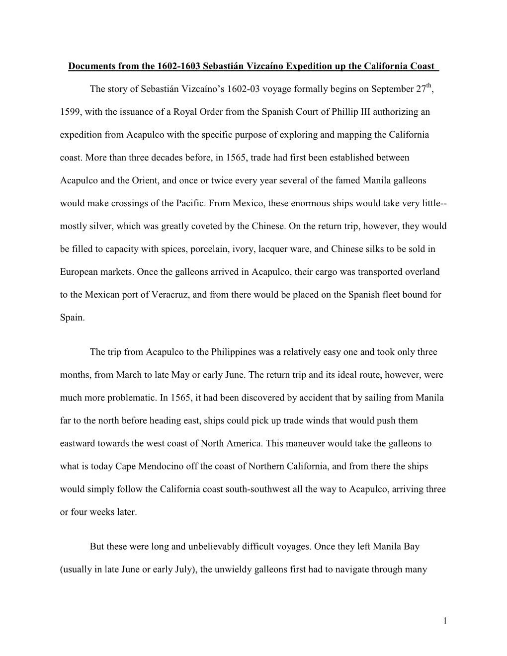 Documents from the 1602-1603 Sebastiã¡N Vizcaã No Expedition