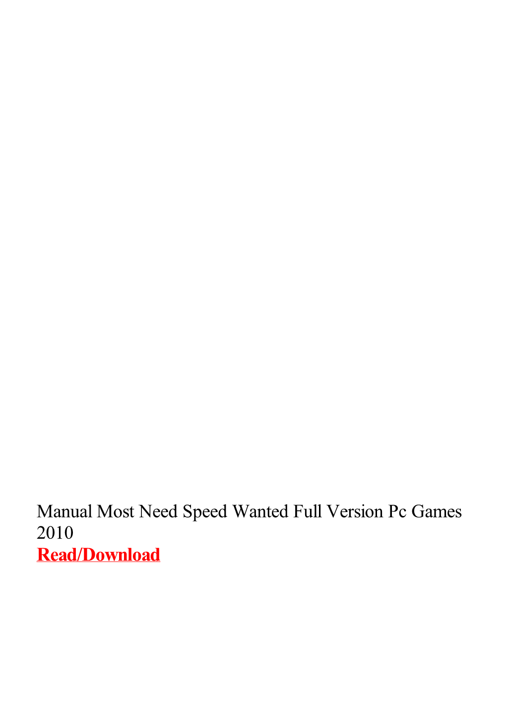 Manual Most Need Speed Wanted Full Version Pc Games 2010