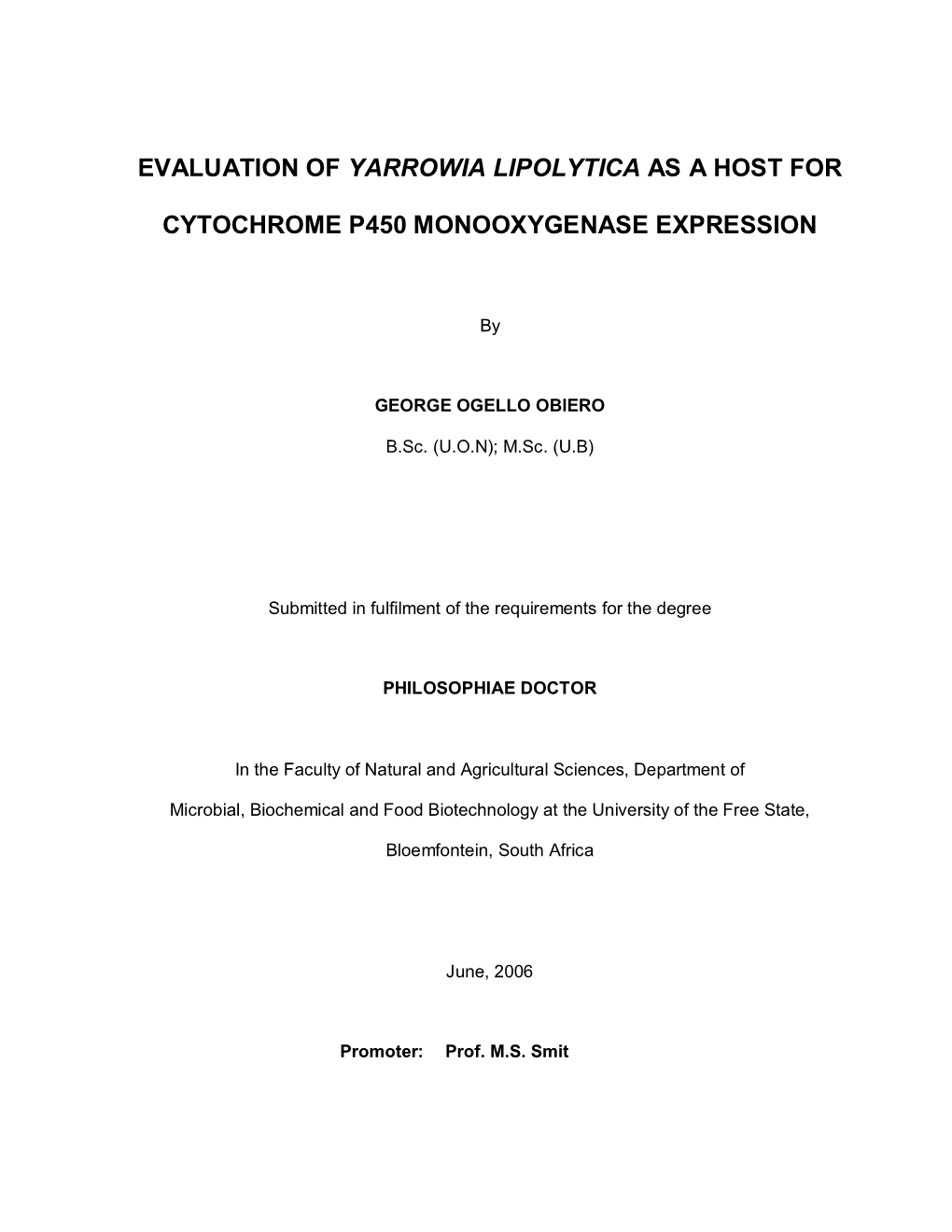 Evaluation of Yarrowia Lipolytica As a Host For