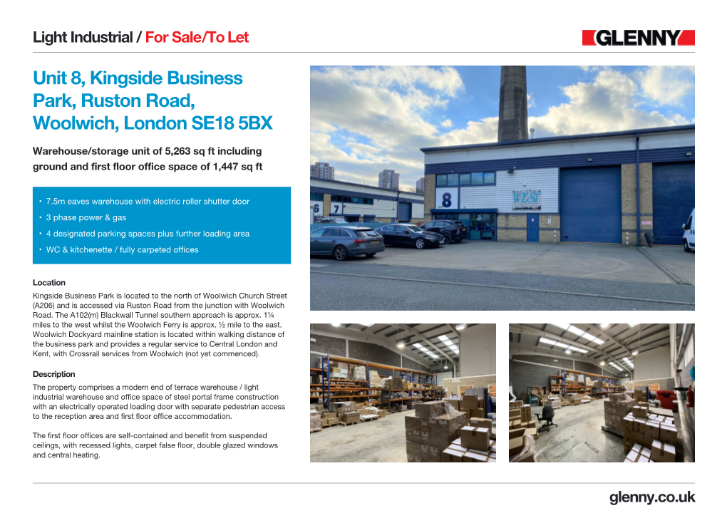 Unit 8, Kingside Business Park, Ruston Road, Woolwich, London SE18 5BX