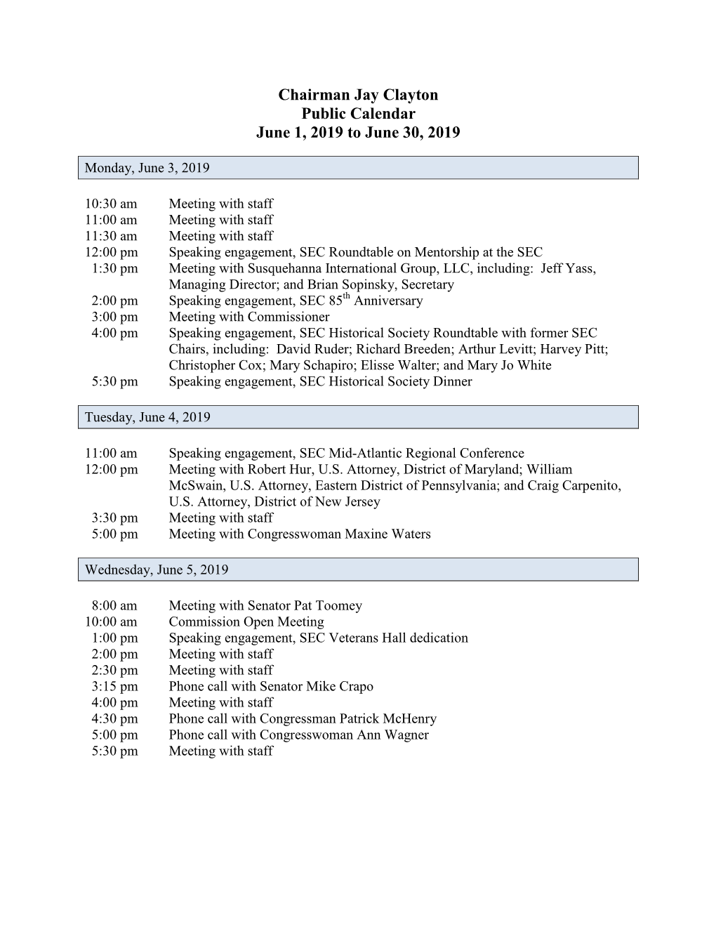 Chairman Jay Clayton, June 1, 2019 to June 30, 2019