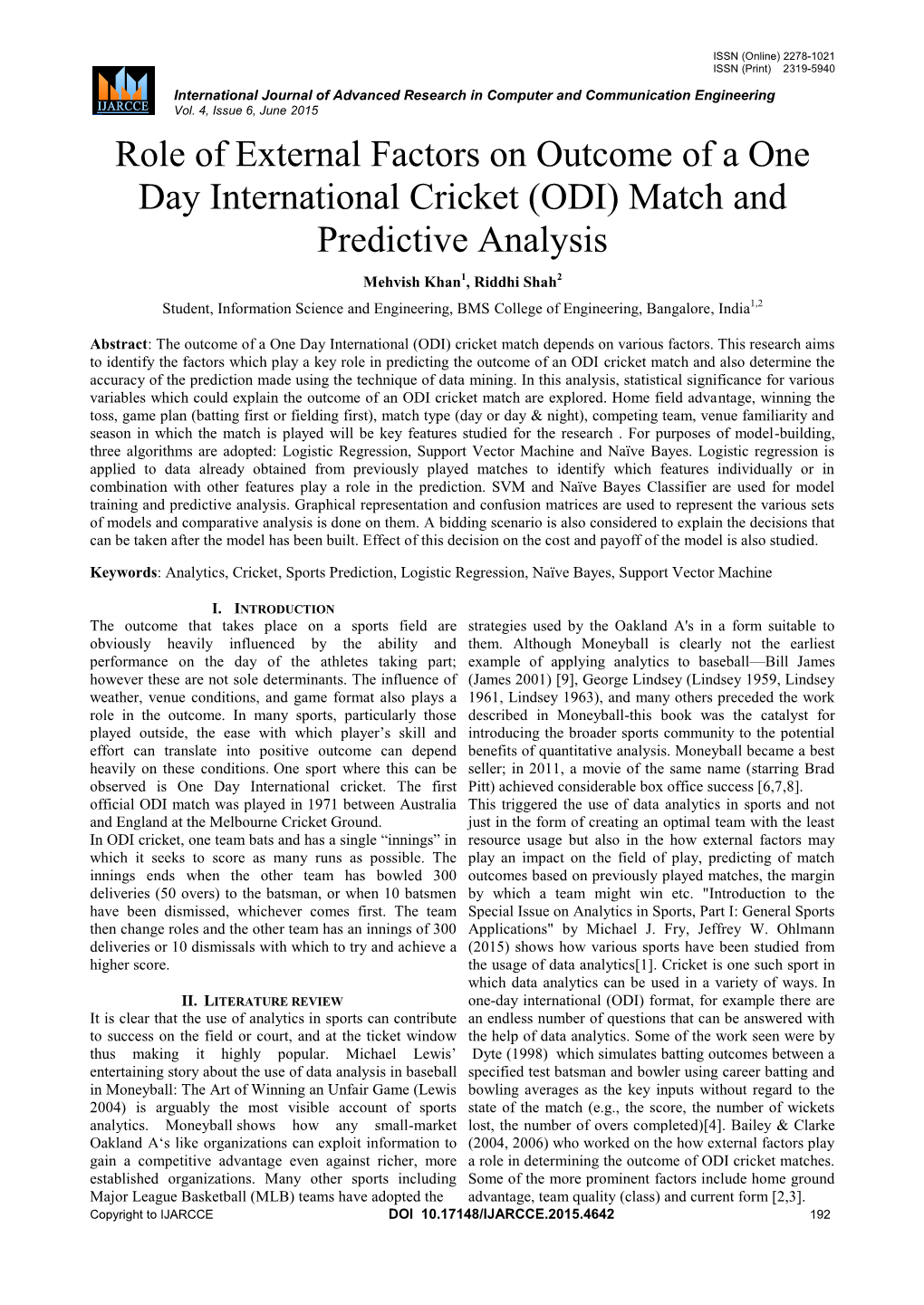 Role of External Factors on Outcome of a One Day International Cricket (ODI) Match and Predictive Analysis