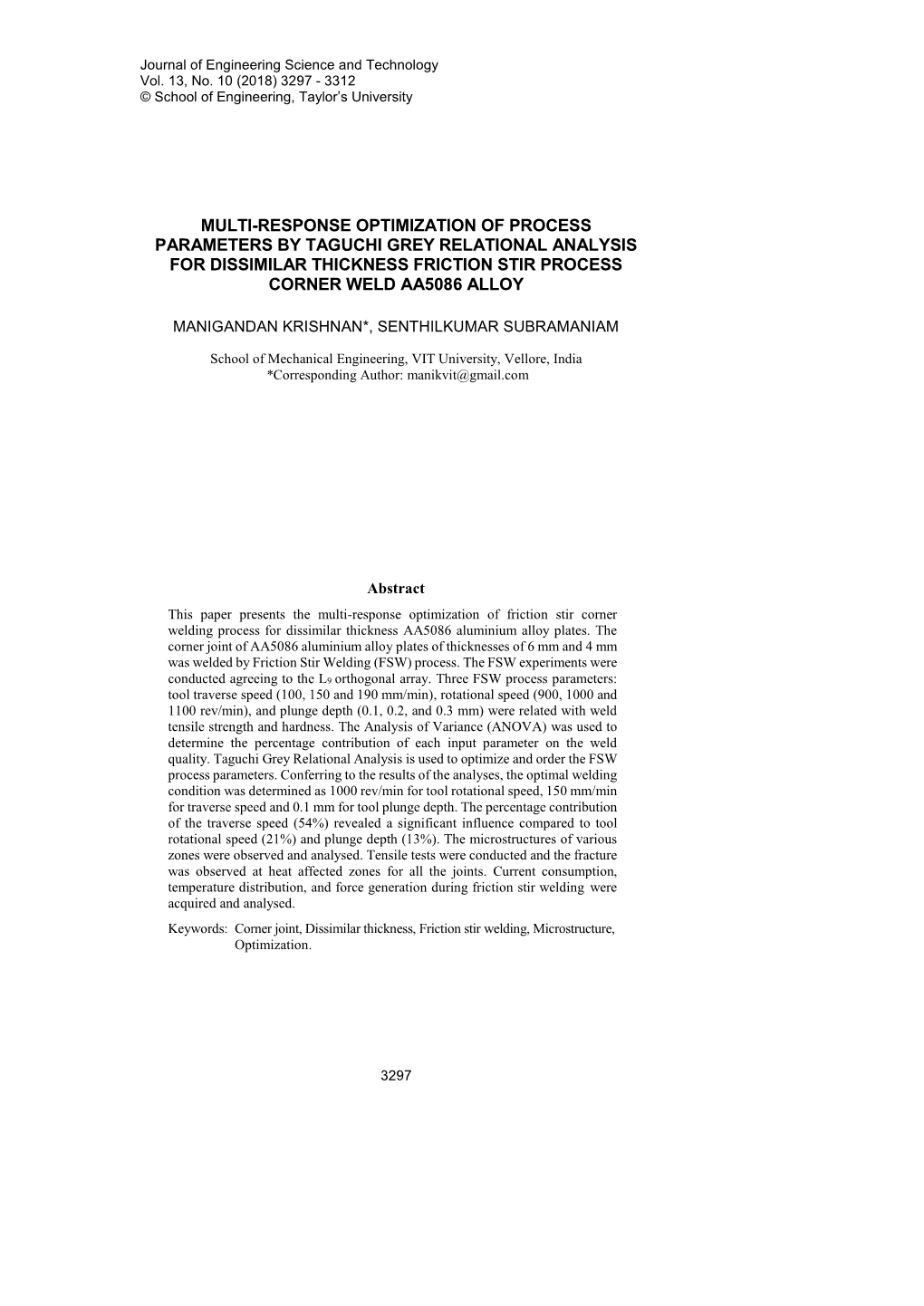 Multi-Response Optimization of Process Parameters by Taguchi Grey Relational Analysis for Dissimilar Thickness Friction Stir Process Corner Weld Aa5086 Alloy