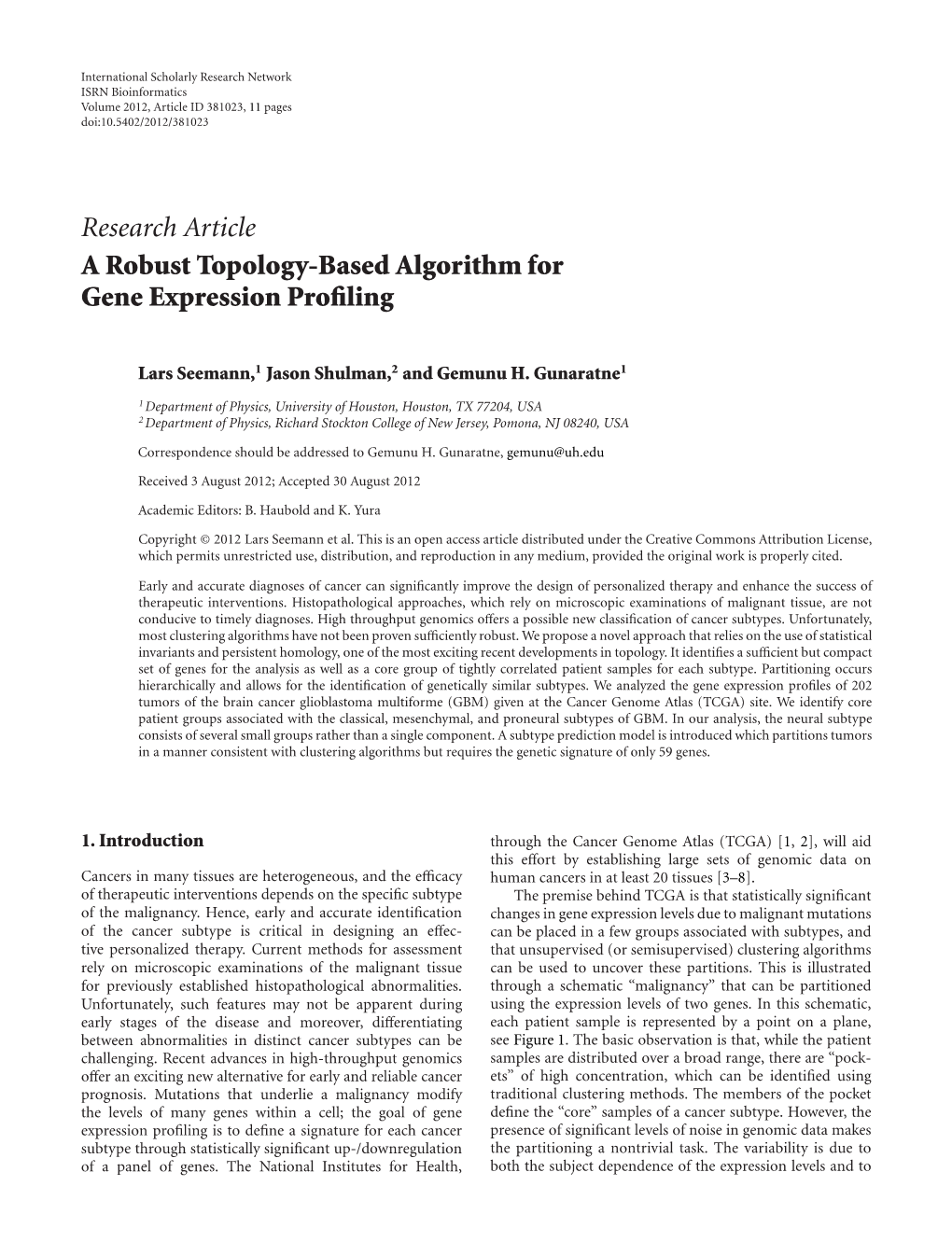 Research Article a Robust Topology-Based Algorithm for Gene Expression Proﬁling