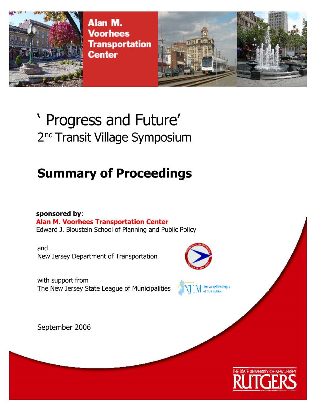 Transit Village Symposium: “Progress and Future”