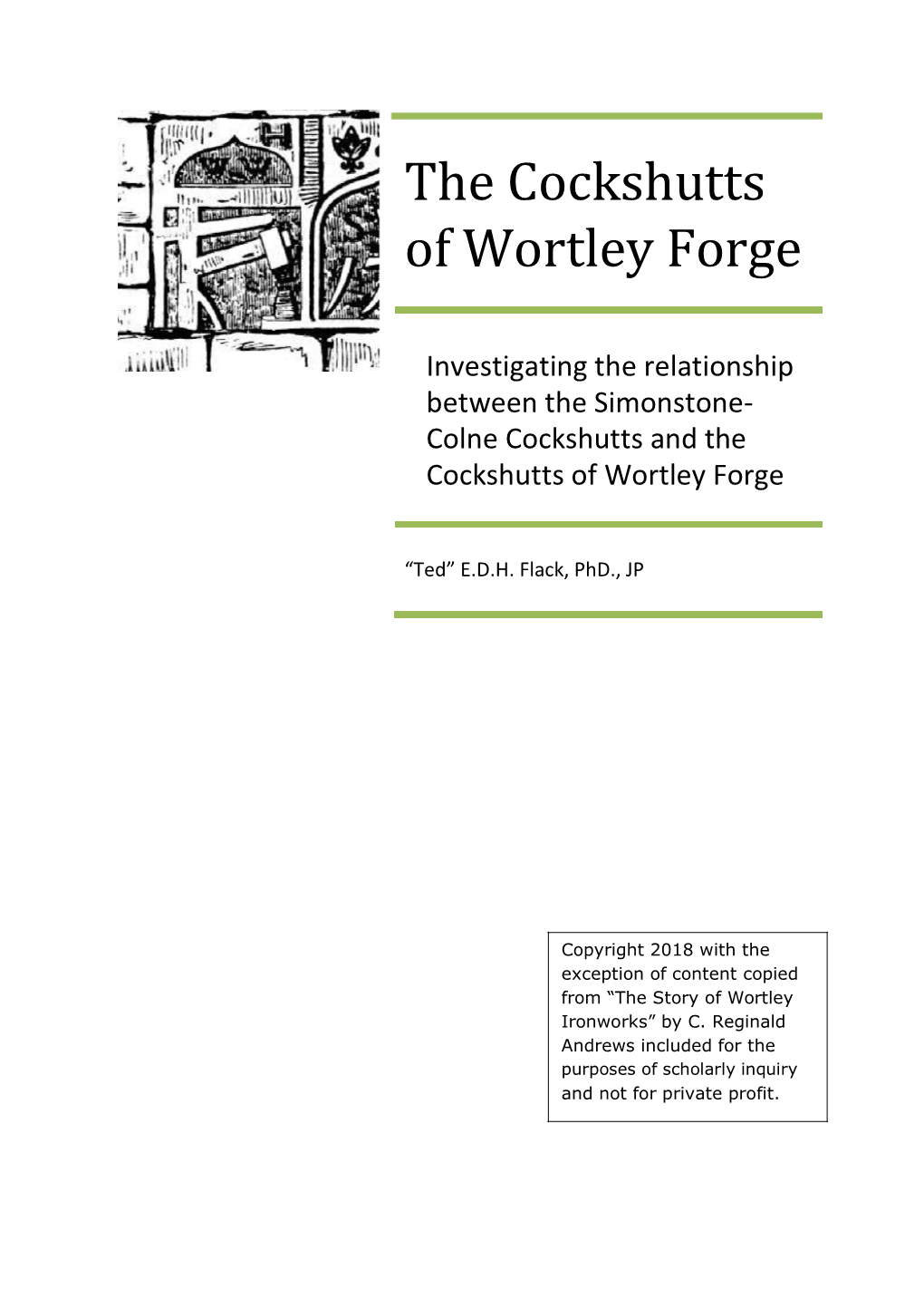 The Cockshutts of Wortley Forge Using Historical Sources