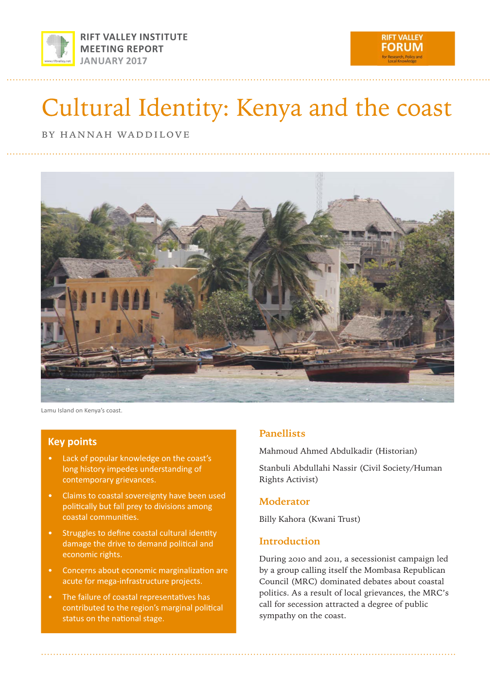 Cultural Identity: Kenya and the Coast by HANNAH WADDILOVE