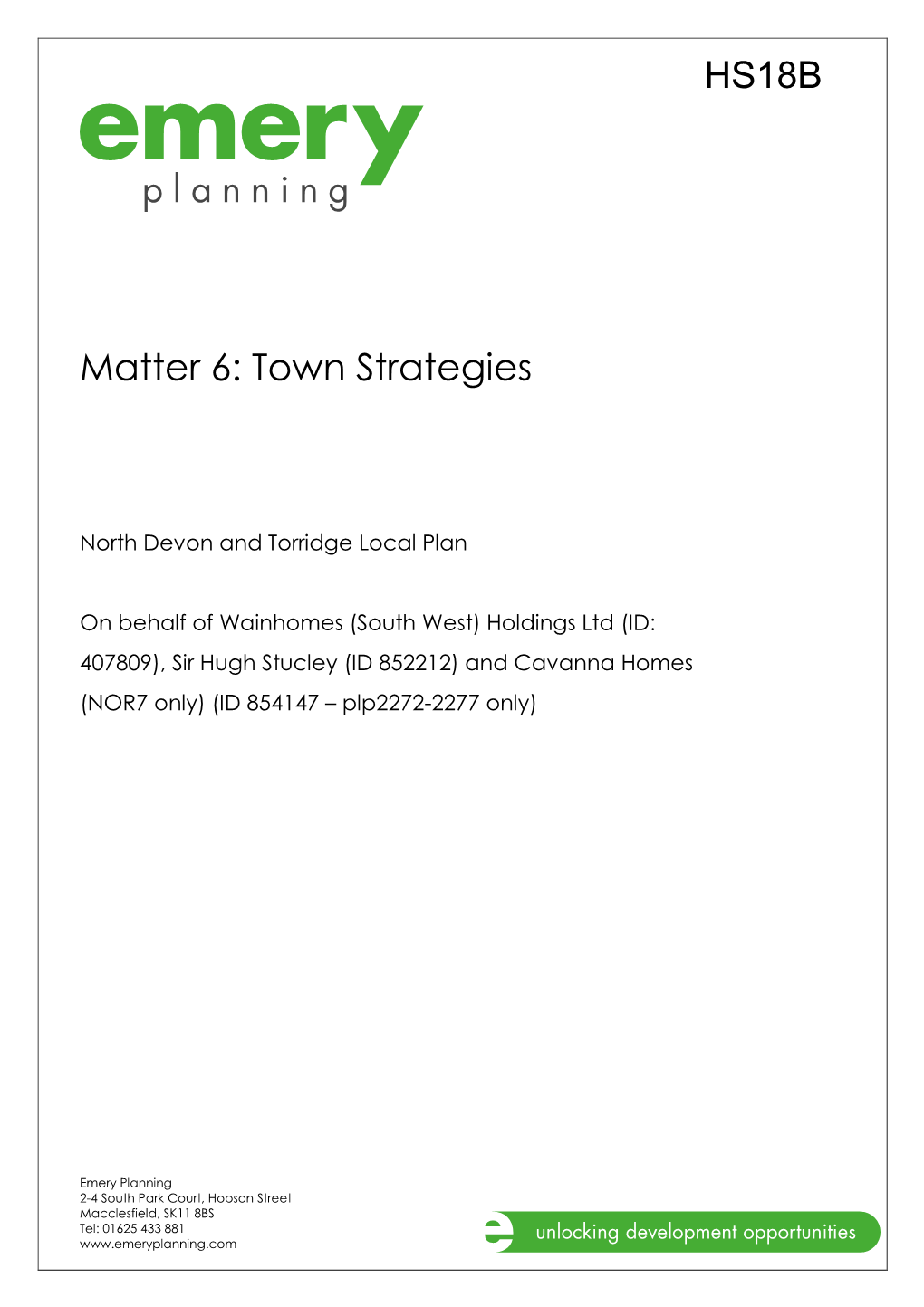 Wainhomes (South West) Holdings Ltd (ID: 407809), Sir Hugh Stucley (ID 852212) and Cavanna Homes (NOR7 Only) (ID 854147 – Plp2272-2277 Only)