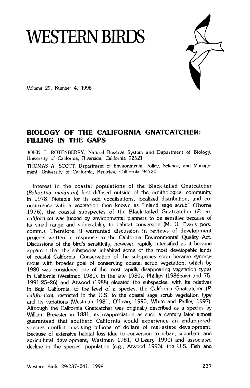 Biology of the California Gnatcatcher: Filling in the Gaps