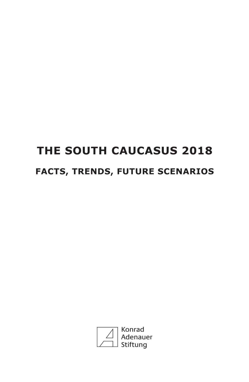 The South Caucasus 2018