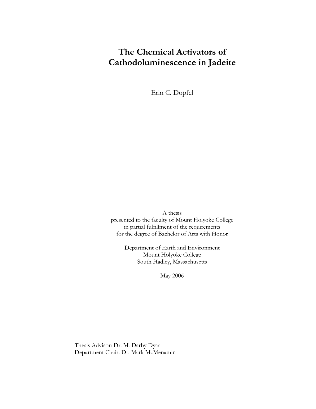 The Chemical Activators of Cathodoluminescence in Jadeite