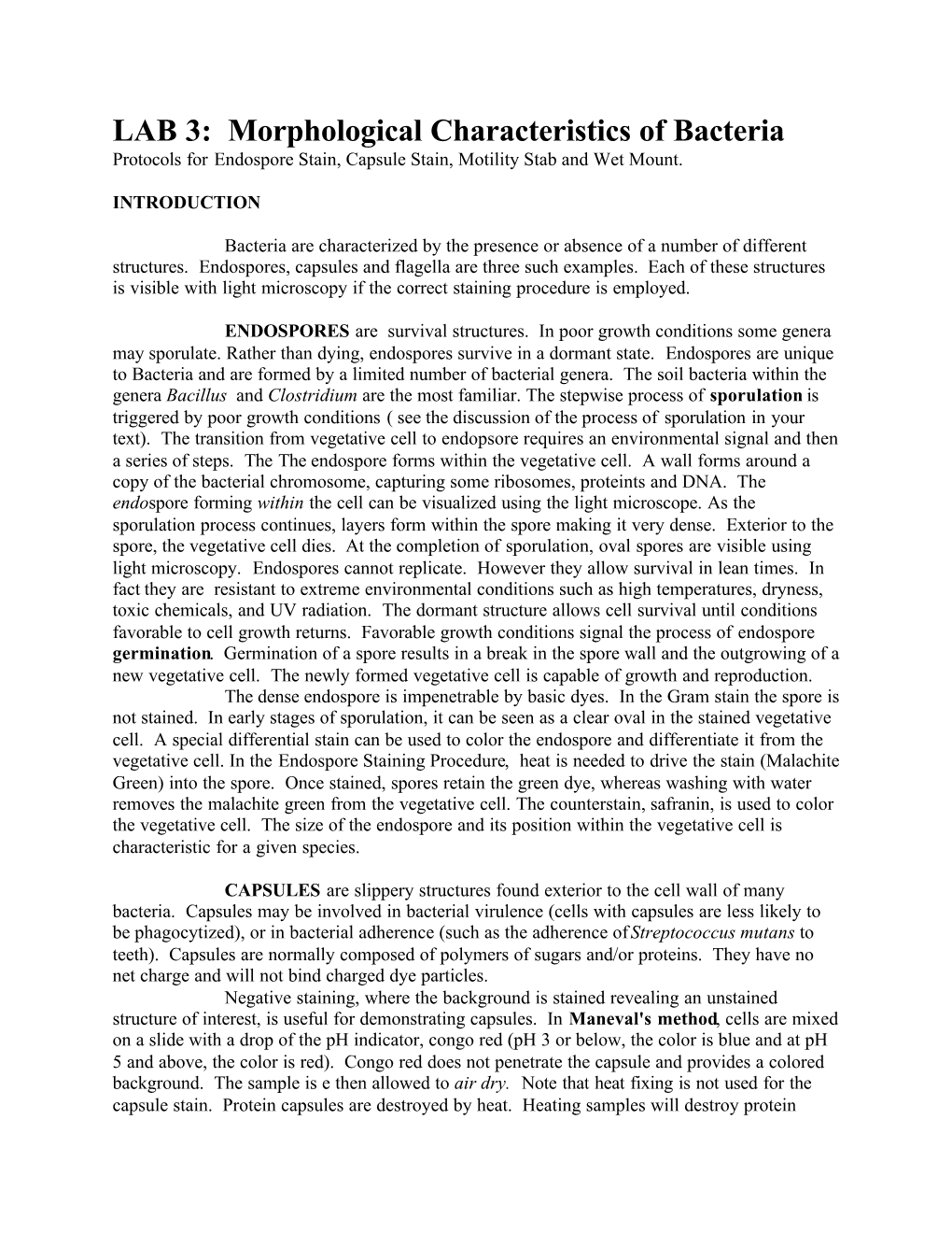LAB 3: Morphological Characteristics of Bacteria Protocols for Endospore Stain, Capsule Stain, Motility Stab and Wet Mount