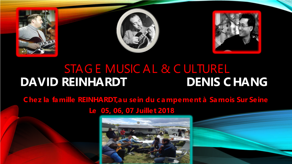 Master Class David Reinhardt & Denis Chang