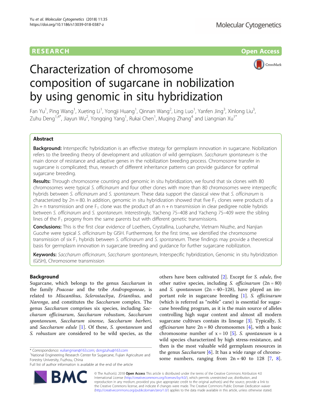 Characterization of Chromosome Composition of Sugarcane in Nobilization by Using Genomic in Situ Hybridization