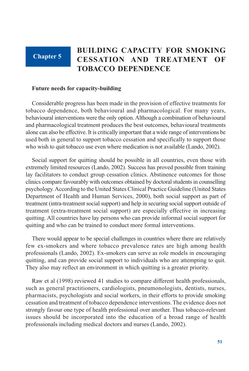 Building Capacity for Smoking Cessation and Treatment of Tobacco