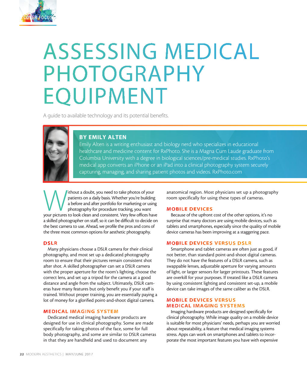 ASSESSING MEDICAL PHOTOGRAPHY EQUIPMENT a Guide to Available Technology and Its Potential Benefits