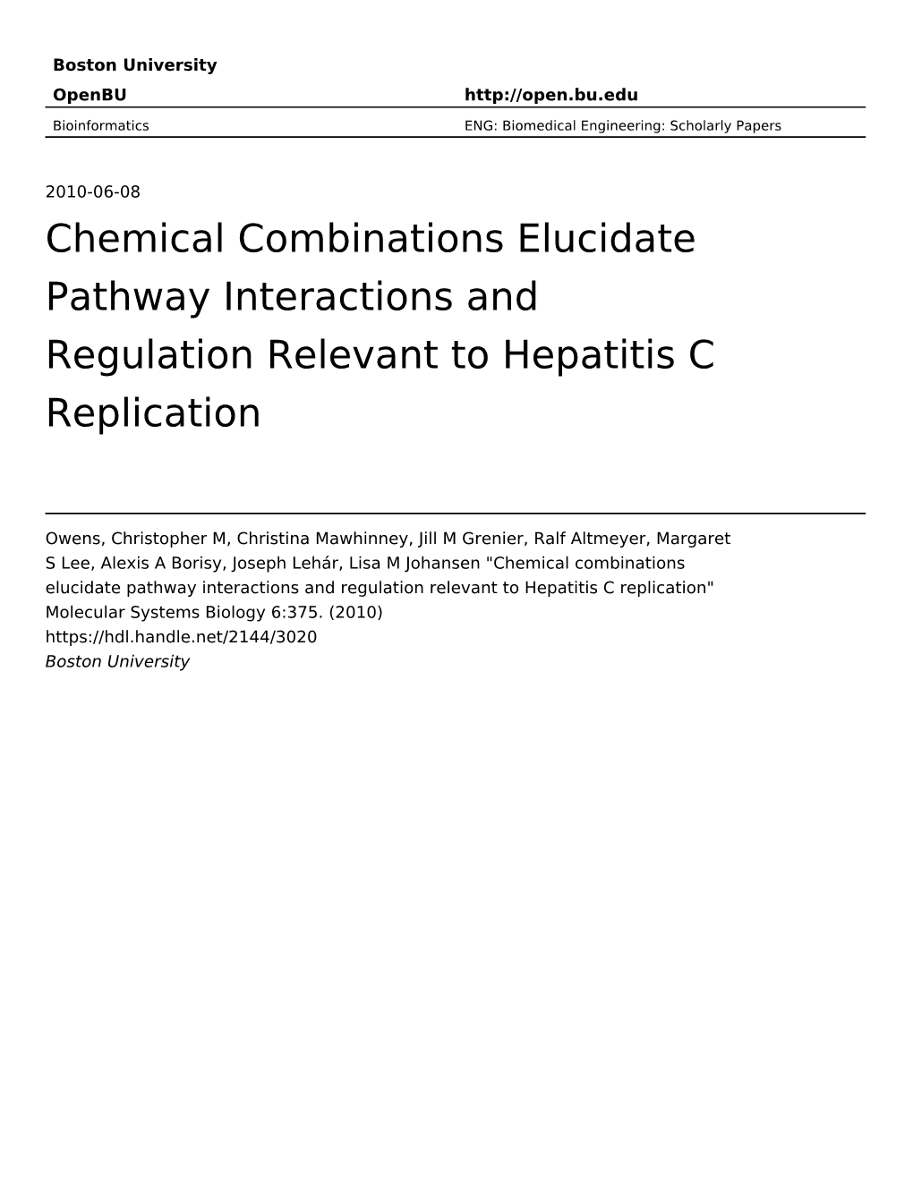 Chemical Combinations Elucidate Pathway Interactions and Regulation Relevant to Hepatitis C Replication