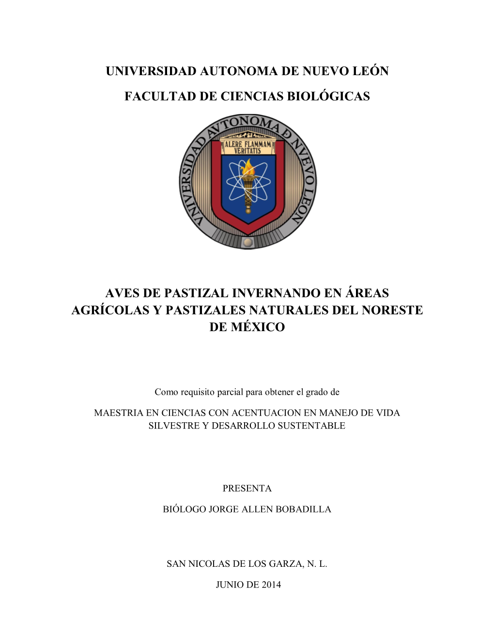 Universidad Autonoma De Nuevo León Facultad De Ciencias Biológicas Aves De Pastizal Invernando En Áreas Agrícolas Y Pastizal